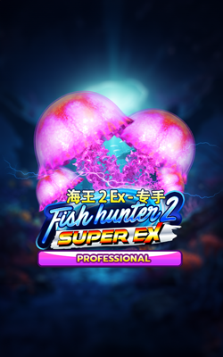 ภาพประกอบเกม Fish Hunter 2 EX - Pro Joker Gaming